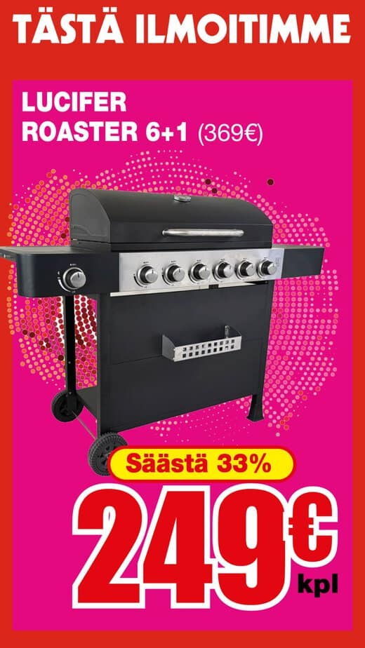 Bright red and pink promotional poster advertising the lucifer roaster 6+1 grill, showing a price of 249€ and 33% savings. | säästötalo latvala